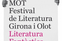 La primera edició del festival MOT de Girona i Olot es dedicarà a la literatura fantàstica